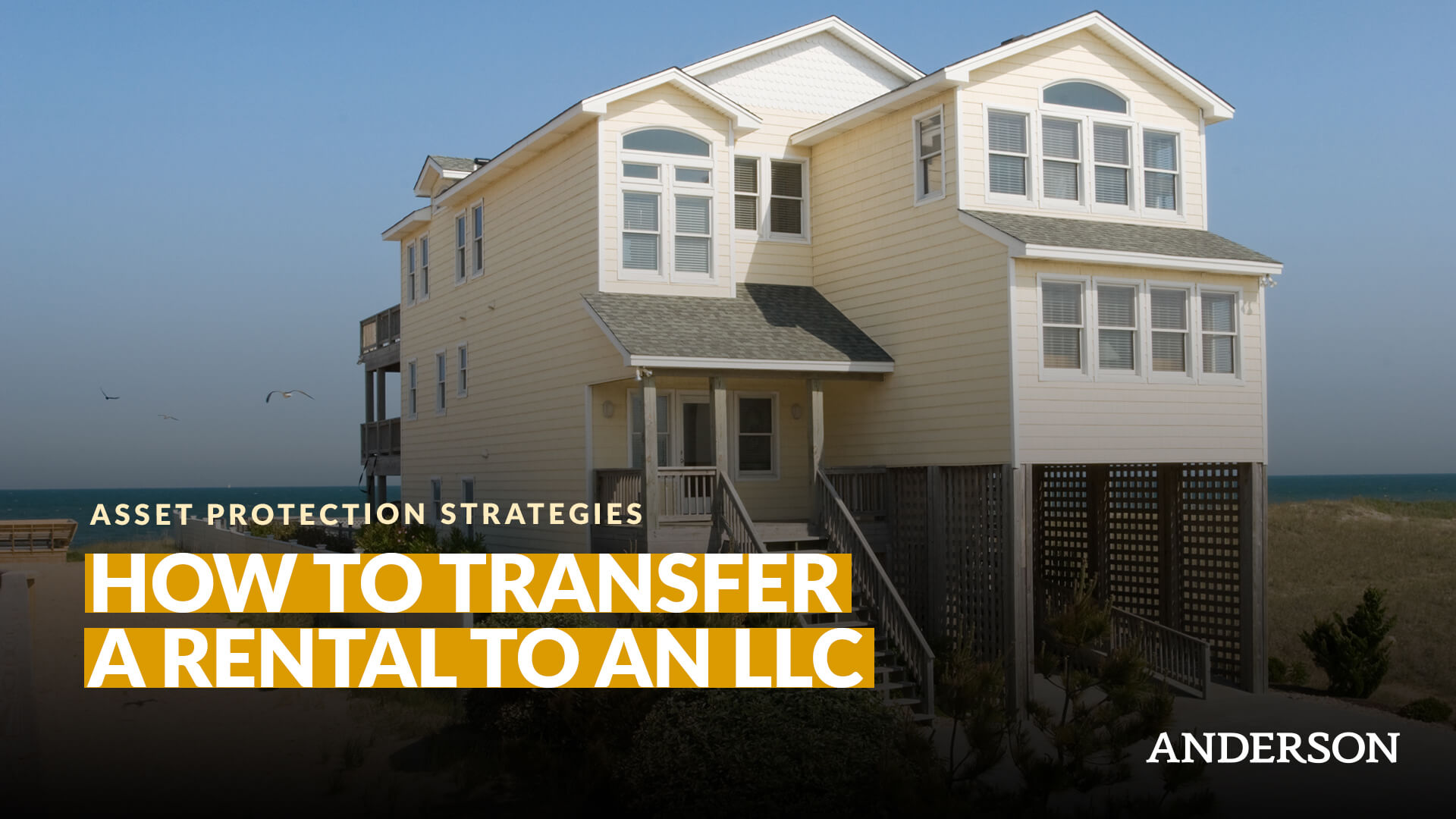How To Transfer A Rental To An LLC