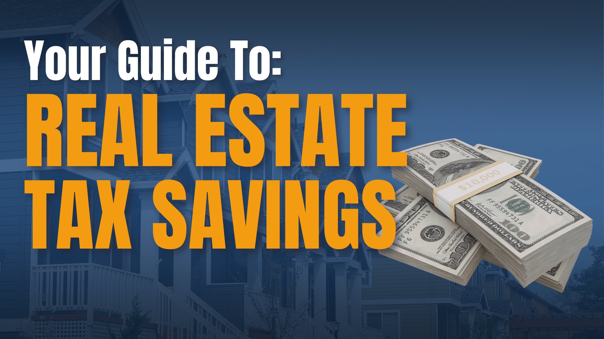 real estate tax savings